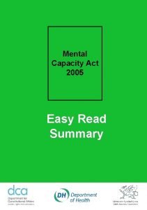 Mental capacity act 2005 summary