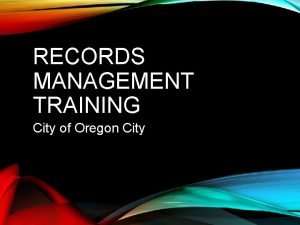 Oregon public records retention schedule