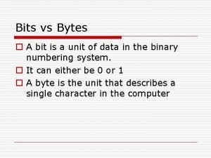 Bits vs bytes