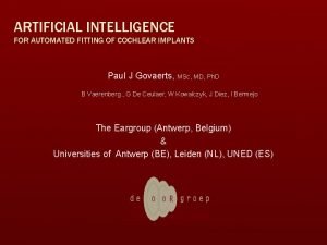 ARTIFICIAL INTELLIGENCE FOR AUTOMATED FITTING OF COCHLEAR IMPLANTS