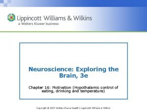 Neuroscience Exploring the Brain 3 e Chapter 16