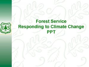 Impact of climate change on forest ppt