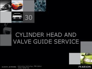 Cylinder head guides