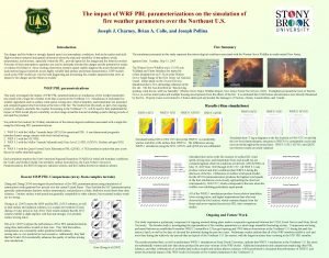 The impact of WRF PBL parameterizations on the