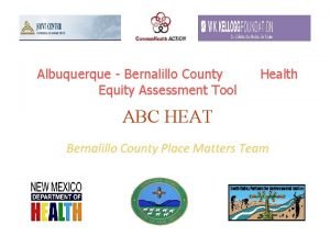 Albuquerque Bernalillo County Health Equity Assessment Tool ABC