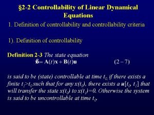 2 2 Controllability of Linear Dynamical Equations 1