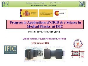 Progress in Applications of GRID eScience in Medical