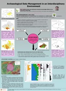 Archaeological Data Management in an Interdisciplinary Environment Pter