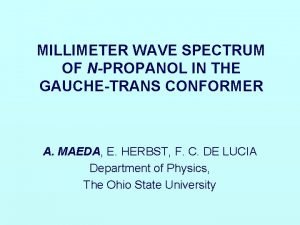 MILLIMETER WAVE SPECTRUM OF NPROPANOL IN THE GAUCHETRANS