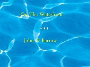 On The Waterfront John D Barrow Swimmers Improved