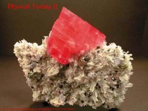 Physical Testing II From http webmineral comdataRhodochrosite shtml