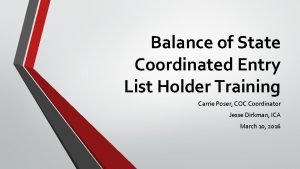 Balance of State Coordinated Entry List Holder Training