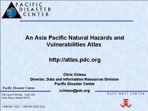 An Asia Pacific Natural Hazards and Vulnerabilities Atlas