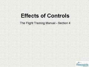 Effects of controls flying lesson