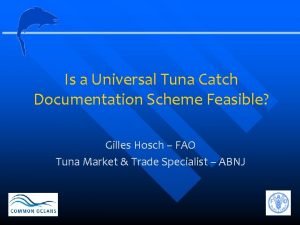 Universal tuna