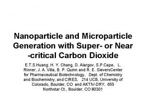 Nanoparticle and Microparticle Generation with Super or Near