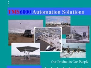 Tms automation