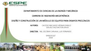 DEPARTAMENTO DE CIENCIAS DE LA ENERGA Y MECNICA