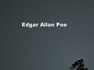 Edgar Allan Poe Biographia Edgar Allan Poe 19
