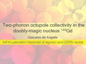 Twophonon octupole collectivity in the doublymagic nucleus 146