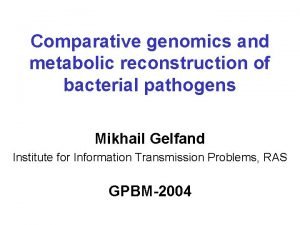 Comparative genomics and metabolic reconstruction of bacterial pathogens
