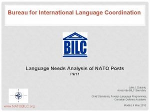 Bureau for International Language Coordination Language Needs Analysis