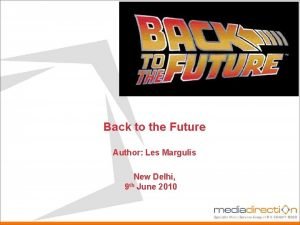 Back to the Future Author Les Margulis New