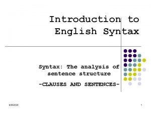 Introduction to English Syntax The analysis of sentence