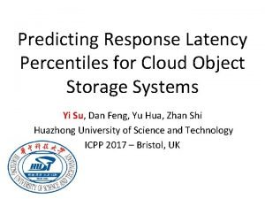 Predicting Response Latency Percentiles for Cloud Object Storage