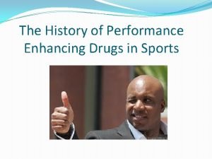 History of performance enhancing drugs