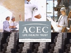 Acec life health trust