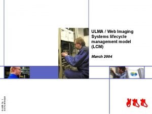 Imaging lifecycle services