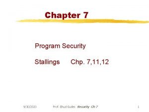 Chapter 7 Program Security Stallings 9302020 Chp 7