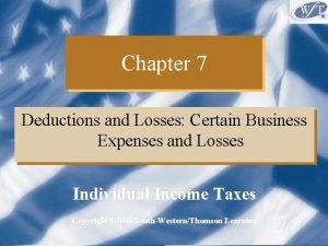 Chapter 7 Deductions and Losses Certain Business Expenses