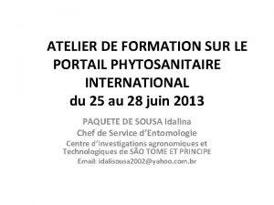 ATELIER DE FORMATION SUR LE PORTAIL PHYTOSANITAIRE INTERNATIONAL