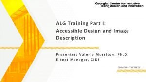 ALG Training Part I Accessible Design and Image