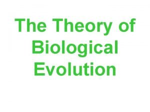 Explain the theory of evolution
