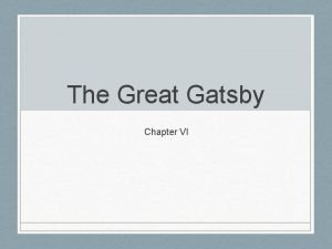 The american dream in chapter 6 of the great gatsby