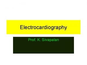 Principle of ecg Principle of ecg