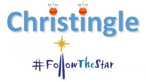 Christingle Opening Response We meet together in the