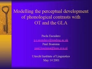 Modelling the perceptual development of phonological contrasts with
