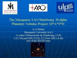 The MacquarieAAOStrasbourg Halpha Planetary Nebulae Project MASH Q