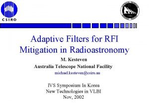 Adaptive Filters for RFI Mitigation in Radioastronomy M