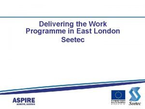 Seetec work programme