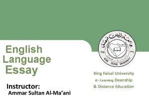 English Language Essay King Faisal University e Learning