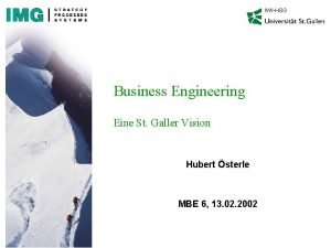 IWIHSG Business Engineering Eine St Galler Vision Hubert