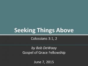 Colossians 3:1-2 sermon