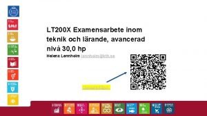 LT 200 X Examensarbete inom teknik och lrande