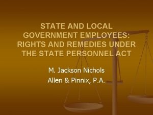 STATE AND LOCAL GOVERNMENT EMPLOYEES RIGHTS AND REMEDIES