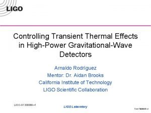 Controlling Transient Thermal Effects in HighPower GravitationalWave Detectors